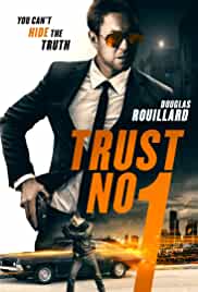 Trust No 1 2019 Dubb in Hindi Movie